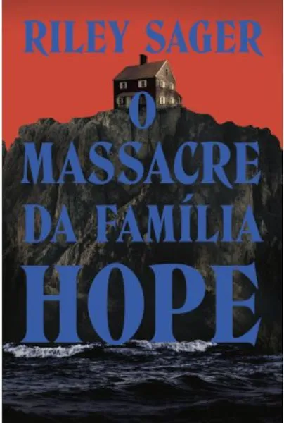 Resumo e resenha de O Massacre da família Hope Resumo e resenha de O Massacre da família Hope