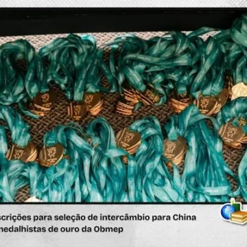 Obmep: medalhistas poderão participar de intercâmbio para China