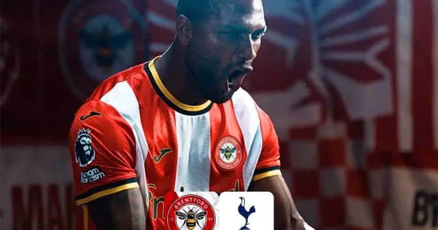 Brentford x Tottenham: Onde Assistir ao Vivo, Horário e Escalações